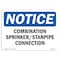Signmission OSHA Notice Sign, 7" H, Rigid Plastic, Combination Sprinkler Standpipe Connection Sign, Landscape OS-NS-P-710-L-10706 - alternate 1